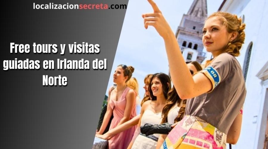 Free tours y visitas guiadas en Irlanda del Norte