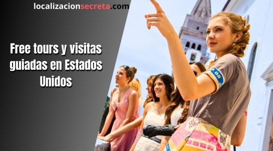Free tours y visitas guiadas en Estados Unidos