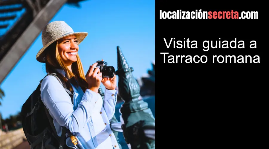 Visita guiada a Tarraco romana