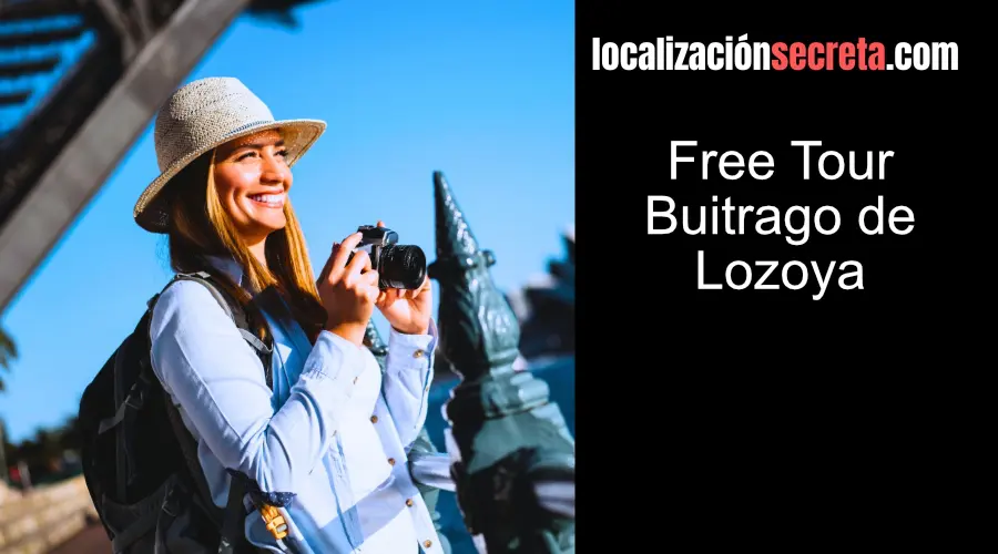 Free Tour Buitrago de Lozoya