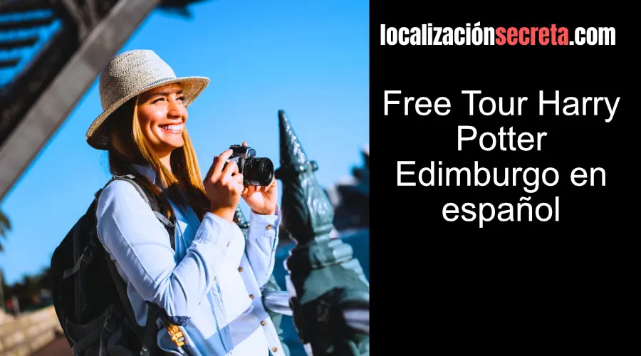 Free Tour Harry Potter Edimburgo en español
