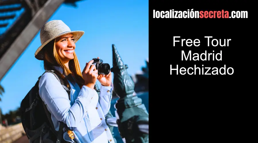 Free Tour Madrid Hechizado