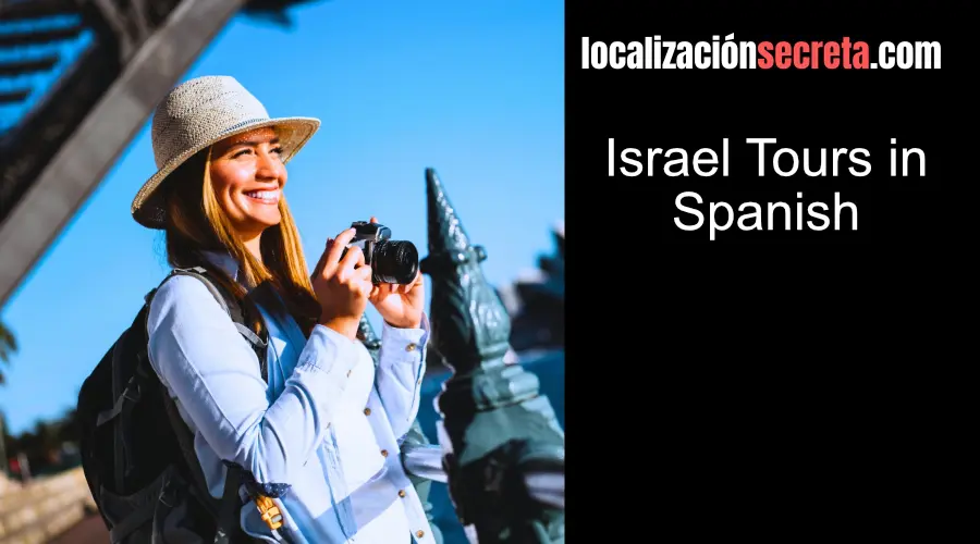 Israel Tours in Spanish
