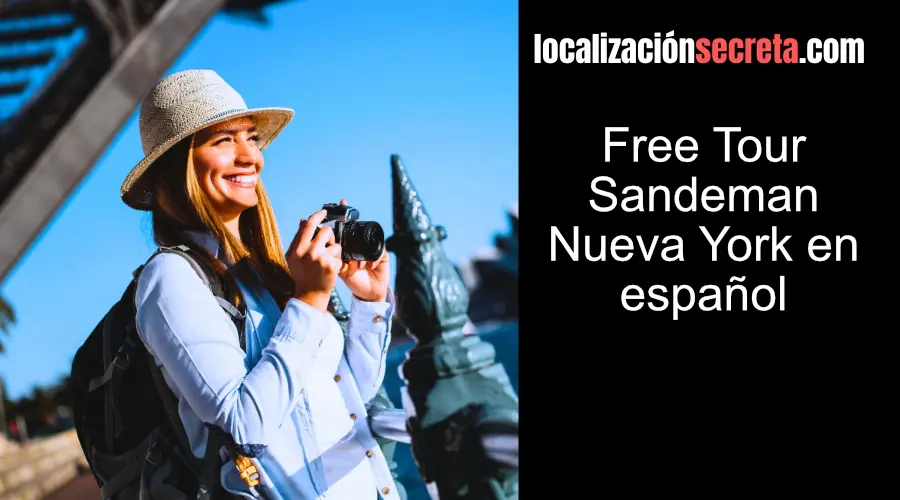 Free Tour Sandeman Nueva York en español