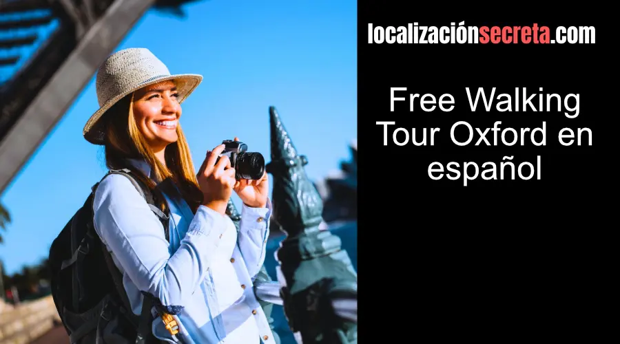 Free Walking Tour Oxford en español